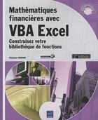 Couverture du livre « Mathématiques financières avec VBA Excel ; construisez votre bibliothèque de fonctions (2e édition) » de Stephane Hamard aux éditions Eni
