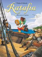 Couverture du livre « Ratafia Tome 1 : mon nom est Capitaine » de Nicolas Pothier et Frederik Salsedo aux éditions Vents D'ouest