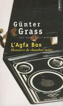 Couverture du livre « L'agfa box » de Gunter Grass aux éditions Points