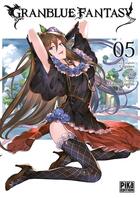 Couverture du livre « Granblue fantasy Tome 5 » de Makoto Fugetsu et Cocho aux éditions Pika