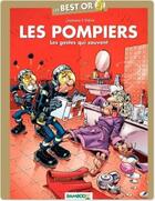 Couverture du livre « Les pompiers ; les gestes qui sauvent » de Christophe Cazenove et Stedo aux éditions Bamboo Streaming