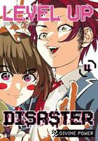 Couverture du livre « Level up disaster : Divine power Tome 4 » de Takuya Uchida aux éditions Crunchyroll