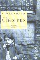 Couverture du livre « Chez eux » de Carole Zalberg aux éditions Phebus