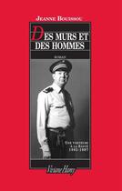 Couverture du livre « Des murs et des hommes » de Jeanne Bouissou aux éditions Viviane Hamy