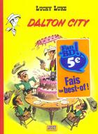 Couverture du livre « Lucky Luke T.3 ; Dalton City » de Rene Goscinny et Morris aux éditions Lucky Comics