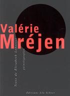 Couverture du livre « Valerie mrejen (+dvd offert) » de Elisabeth Lebovici aux éditions Leo Scheer