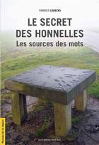 Couverture du livre « Le secret des Honnelles » de Fabrice Lisiecki aux éditions Nord Avril