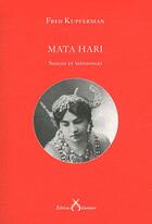 Couverture du livre « Mata Hari » de Fred Kupferman aux éditions Cartouche