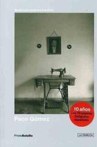 Couverture du livre « PHOTOBOLSILLO : Paco Gómez » de Ramon Masats aux éditions La Fabrica