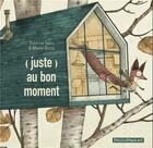 Couverture du livre « (juste) au bon moment » de Marco Soma et Susanna Isern aux éditions Passepartout