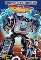 Couverture du livre « Transformers : retour vers le futur » de Cavan Scott et Juan Samu aux éditions Vestron