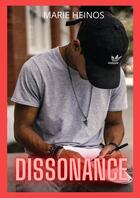 Couverture du livre « Dissonance » de Heinos Marie aux éditions Thebookedition.com