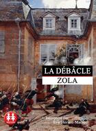 Couverture du livre « La débâcle » de Émile Zola aux éditions Sixtrid