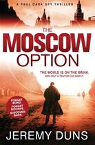 Couverture du livre « The Moscow Option » de Duns Jeremy aux éditions Simon And Schuster Uk