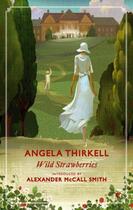 Couverture du livre « Wild Strawberries » de Thirkell Angela aux éditions Little Brown Book Group Digital