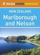 Couverture du livre « Marlborough and Nelson Rough Guides Snapshot New Zealand (includes Abe » de Mudd Tony aux éditions Epagine