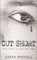 Couverture du livre « CUT SHORT » de Leigh Russell aux éditions No Exit