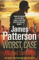Couverture du livre « Worst case » de James Patterson et Michael Ledwidge aux éditions 