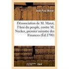 Couverture du livre « Nouvelle denonciation de m. marat, l'ami du peuple, contre m. necker, premier ministre des finances » de Marat Jean-Paul aux éditions Hachette Bnf