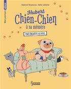 Couverture du livre « Hubert chien-chien à sa mémère : une enquête au poil » de Amelie Laffaiteur et Emmanuel Bergounioux aux éditions Larousse