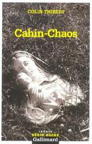 Couverture du livre « Cahin-chaos » de Colin Thibert aux éditions Gallimard