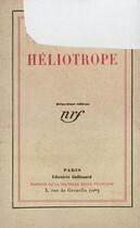 Couverture du livre « Heliotrope » de Gabriel Audisio aux éditions Gallimard