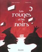 Couverture du livre « Rouges et les noirs (les) » de Hubert Ben Kemoun aux éditions Pere Castor