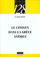 Couverture du livre « Citoyen Dans La Grece Antique » de Mosse aux éditions Nathan
