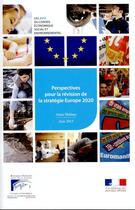Couverture du livre « Perspectives pour la révision de la stratégie Europe 2020 » de Cese aux éditions Documentation Francaise