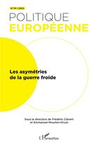 Couverture du livre « Les asymétries de la Guerre froide t.76 » de  aux éditions L'harmattan