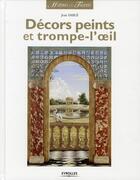 Couverture du livre « Décors peints et trompe l'oeil » de Jean Sable aux éditions Eyrolles