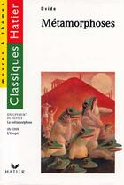 Couverture du livre « Metamorphoses (Ovide) - L'Epopee / La Metamorphose » de G Decote et Rachmuhl aux éditions Hatier