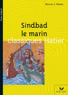 Couverture du livre « Sindbad le marin » de Julien Harang et Georges Decote et Helene Potelet aux éditions Hatier