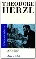 Couverture du livre « Theodore Herzl » de Boyer/Alain aux éditions Albin Michel