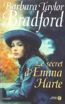 Couverture du livre « Le secret d'emma harte » de Barbara Taylor Bradford aux éditions Presses De La Cite