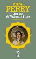 Couverture du livre « L'égorgeur de Westminster bridge » de Anne Perry aux éditions 12-21