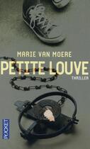 Couverture du livre « Petite louve » de Marie Van Moere aux éditions Pocket