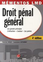 Couverture du livre « Droit pénal général (4e édition) » de Laurence Leturmy aux éditions Gualino