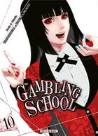 Couverture du livre « Gambling school Tome 10 » de Toru Naomura et Homura Kawamoto aux éditions Soleil