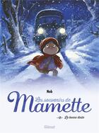 Couverture du livre « Les souvenirs de Mamette Tome 3 : la bonne étoile (édition 2017) » de Nob aux éditions Glenat