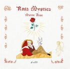 Couverture du livre « Rosa mystica » de Marine Rose aux éditions Stellamaris
