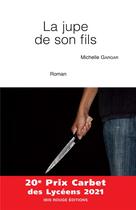 Couverture du livre « La jupe de son fils » de Michelle Gargar aux éditions Ibis Rouge