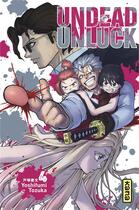 Couverture du livre « Undead unluck Tome 4 » de Yoshifumi Tozuka aux éditions Kana
