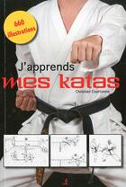 Couverture du livre « J'apprends mes katas » de Christian Courtonne aux éditions Chiron