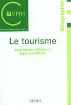 Couverture du livre « Le Tourisme » de Flament et Dewailly aux éditions Cdu Sedes