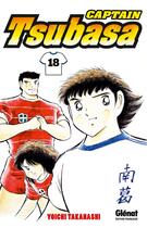 Couverture du livre « Captain Tsubasa Tome 18 » de Yoichi Takahashi aux éditions Glenat