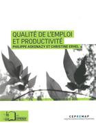 Couverture du livre « Qualité de l'emploi et productivité » de Philippe Askenazy et Christine Erhel aux éditions Rue D'ulm