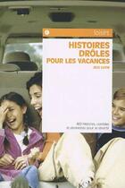 Couverture du livre « Histoires drôles pour les vacances » de Jess Lutin aux éditions De Vecchi