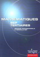 Couverture du livre « Maths 2de Et Ter Bep Tertiaires » de Taillade Redding aux éditions Bertrand Lacoste