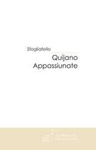 Couverture du livre « Quijano appassiunate » de Sfogliatello aux éditions Editions Le Manuscrit